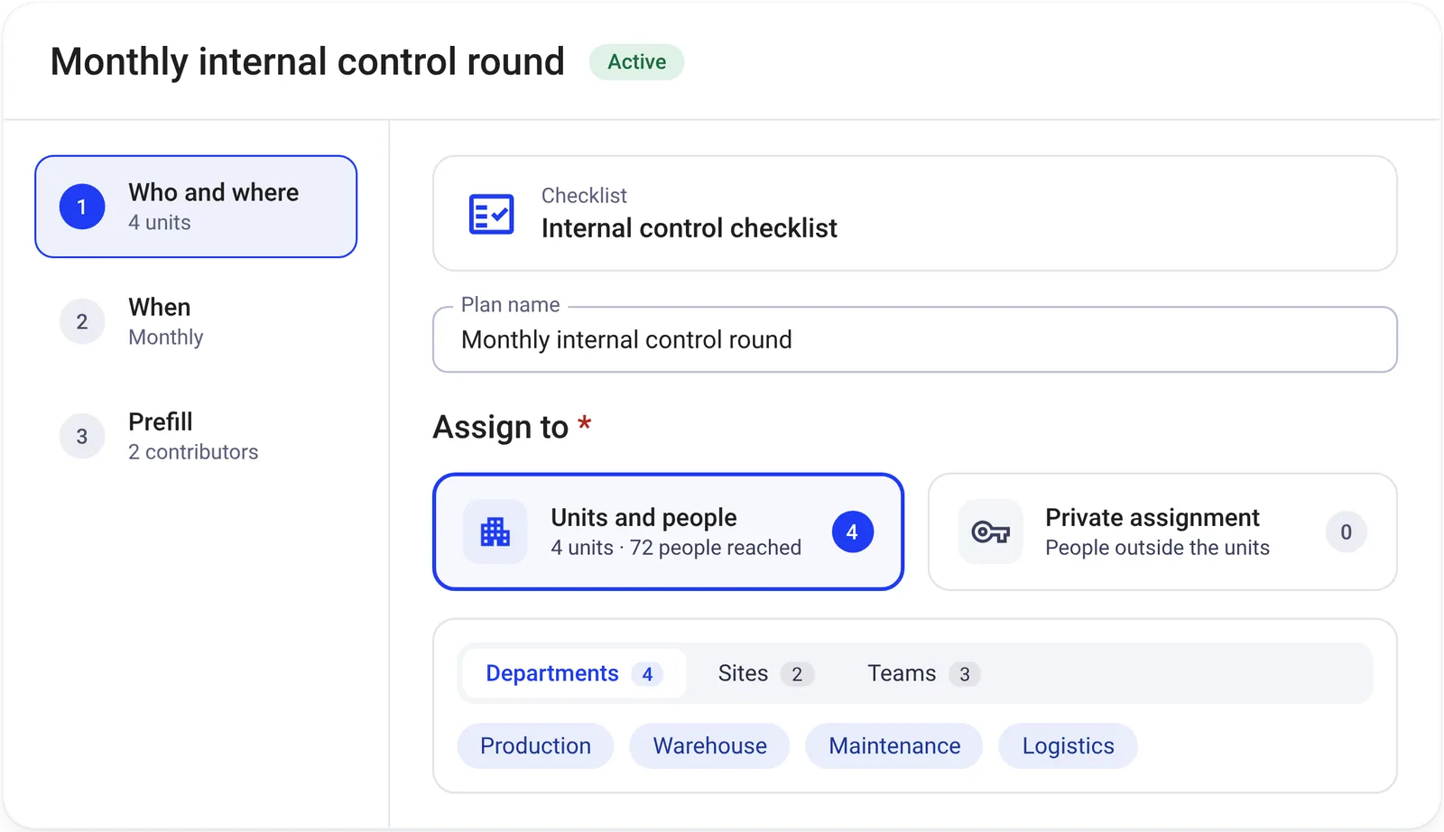 Planning a monthly internal control round in Certain QMS, assigned to units and people